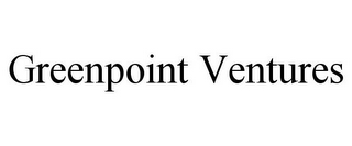 GREENPOINT VENTURES