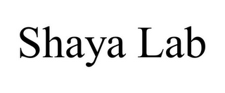 SHAYA LAB