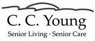 C. C. YOUNG SENIOR LIVING · SENIOR CARE