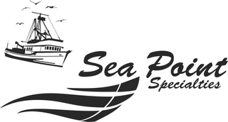 SEA POINT SPECIALTIES