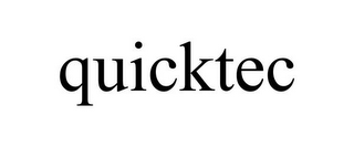 QUICKTEC