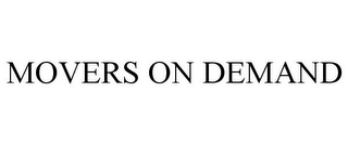 MOVERS ON DEMAND
