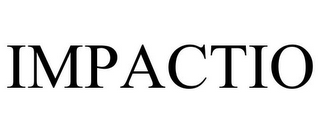 IMPACTIO