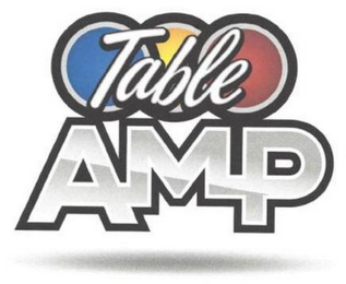 TABLE AMP