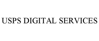 USPS DIGITAL SERVICES