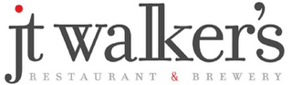 JT WALKER'S RESTAURANT & BREWERY