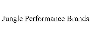 JUNGLE PERFORMANCE BRANDS