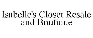 ISABELLE'S CLOSET RESALE AND BOUTIQUE