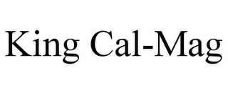 KING CAL-MAG