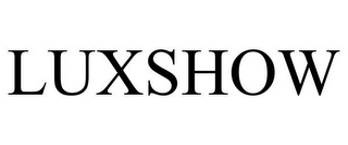 LUXSHOW