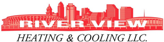 RIVER VIEW HEATING & COOLING LLC.