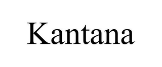 KANTANA