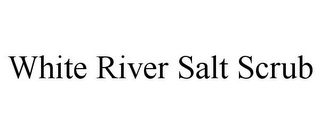 WHITE RIVER SALT SCRUB