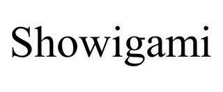 SHOWIGAMI