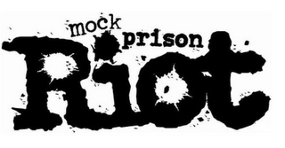 MOCK PRISON RIOT