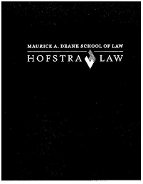 MAURICE A. DEANE SCHOOL OF LAW HOFSTRA LAW HL