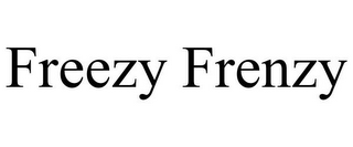 FREEZY FRENZY