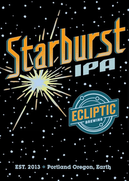 STARBURST IPA ECLIPTIC BREWING EST. 2013 PORTLAND OREGON, EARTH