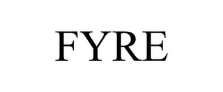 FYRE