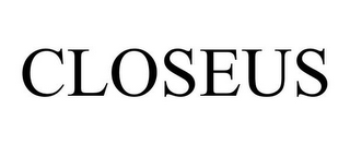 CLOSEUS