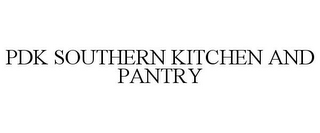 PDK SOUTHERN KITCHEN AND PANTRY