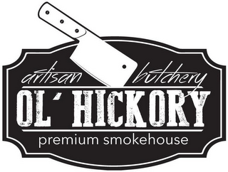 ARTISAN BUTCHERY OL' HICKORY PREMIUM SMOKEHOUSE