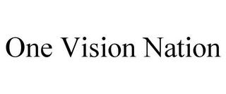 ONE VISION NATION