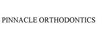 PINNACLE ORTHODONTICS