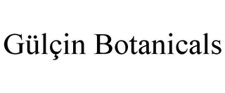 GÜLÇIN BOTANICALS