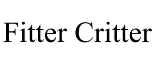 FITTER CRITTER