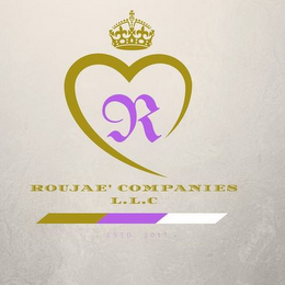 R ROUJAE' COMPANIES L.L.C ESTD 2017