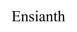 ENSIANTH