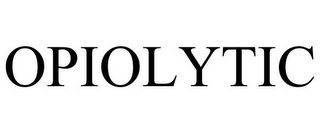 OPIOLYTIC