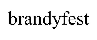 BRANDYFEST