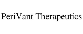 PERIVANT THERAPEUTICS