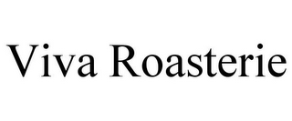 VIVA ROASTERIE