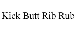 KICK BUTT RIB RUB