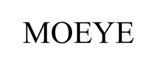 MOEYE