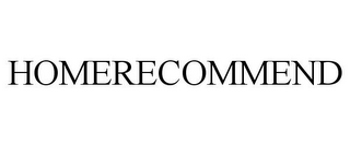 HOMERECOMMEND