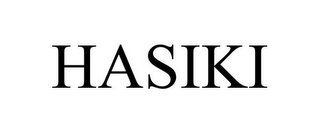 HASIKI