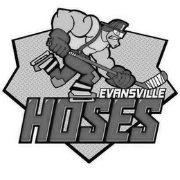 EVANSVILLE HOSES