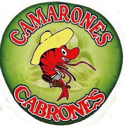 CAMARONES CABRONES