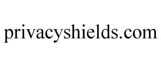 PRIVACYSHIELDS.COM