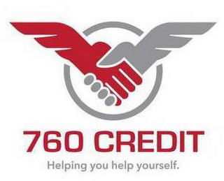 760 CREDIT HELPING YOU HELP YOURSELF.