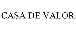 CASA DE VALOR