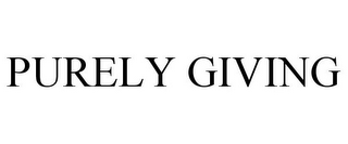 PURELY GIVING