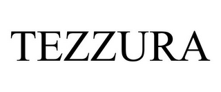 TEZZURA