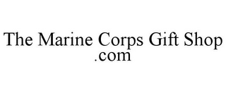 THE MARINE CORPS GIFT SHOP .COM