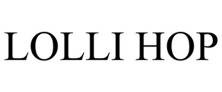 LOLLI HOP