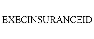 EXECINSURANCEID